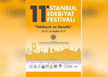 11. İstanbul Edebiyat Festivali’nin Açılışı 26 Aralık’ta