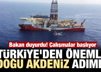 Bakan çalışmaların başladığını duyurdu..Türkiye’den önemli Doğu Akdeniz adımı!