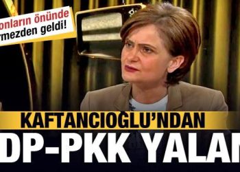 CHP’li Canan Kaftancıoğlu’ndan HDP-PKK yalanı! Milyonların önünde görmezden geldi!