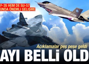 F-35 ve Su-57 gündemi sarstı! Son dakika açıklamaları peş peşe geliyor
