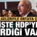 İşte Kılıçdaroğlu’nun HDP’ye vaadi! Belgeleriyle ortaya çıktı