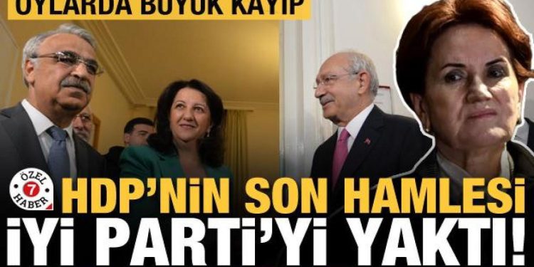 Masanın altından çıkan HDP’nin ilk işi İyi Parti’yi yakmak oldu! Oylarda büyük kayıp