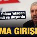 Semih Yalçın “olağan dışı’ dedi ve duyurdu: Sızma girişimi!
