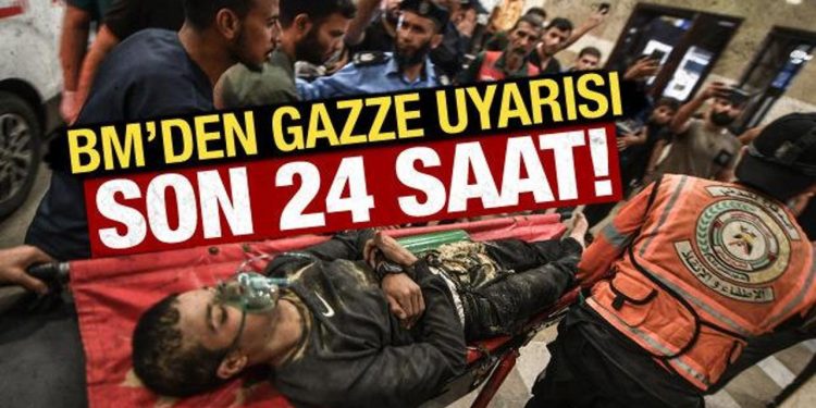 BM’den Gazze uyarısı: Gazze hastanelerinin yakıtı 24 saat içinde tükenecek