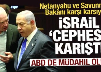 İsrail ‘cephesi’ karıştı: Netanyahu ve savunma bakanı karşı karşıya geldi